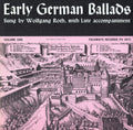 Roth,wolfgang - Early German Ballads 1: 1280-1619 - Music CD