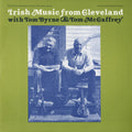 Byrne,tom - Irish Music From Cleveland - Music CD