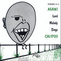 Lord Melody - Again Lord Melody Sings Calypso - Music CD