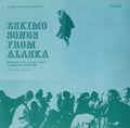 Eskimo Songs From Alaska / Var - Eskimo Songs From Alaska / Var - Music CD