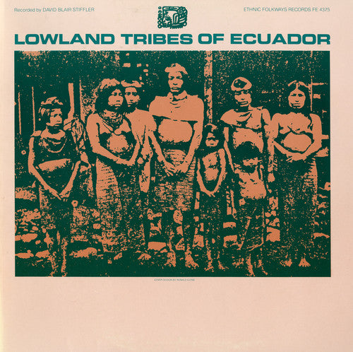 Lowland Tribes Of Ecuador / Va - Lowland Tribes Of Ecuador / Va - Music CD