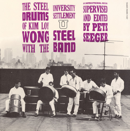 Wong,kim Loy - The Steel Drums Of Kim Loy Wong - Music CD