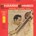 Ahmed,shamim - India's Great Shamim Ahmed: Three Ragas - Music CD