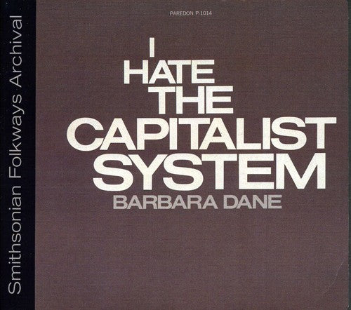 Dane,barbara - I Hate The Capitalist System - Music CD