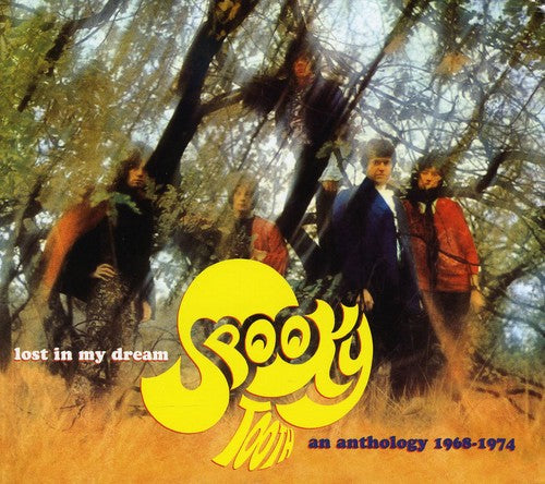 Spooky Tooth - Lost In My Dream: An Anthology 1968-1974 - Music CD