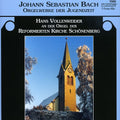 Bach,j.s. / Vollenweider - Orgelwerke Der Jugenzeit - Music CD