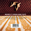 Maxwell's Urban Hang Suite Music CD