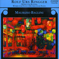Ringger / Baglini - Works For Piano - Music CD