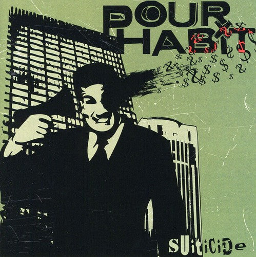 Pour Habit - Suiticide - Music CD