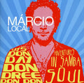 Local,marcio - Says Don Day Don Dree Don Don - Music CD