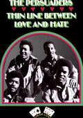Persuaders - Thin Line Between Love & Hate - Vinyl Record