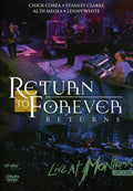 Return To Forever - Live At Montreux 2008 - DVD
