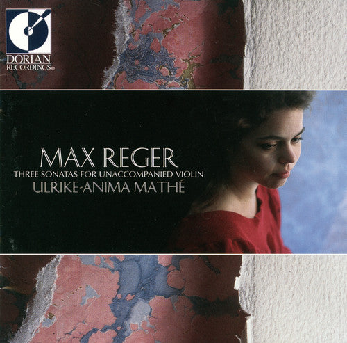 Reger / Mathe / Ulrike-anima - 3 Sonatas For Violin - Music CD