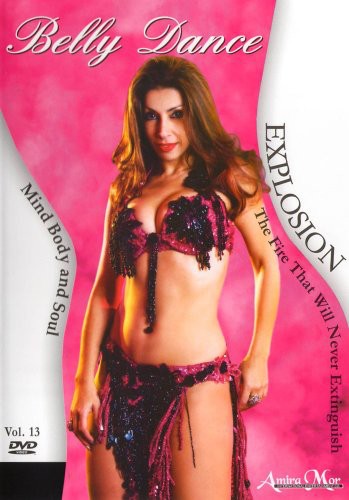 Mor,amira - Belly Dance: Explosion - DVD