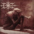 Die - Rise Of The Rotten - Music CD