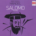 Handel / Schiml / Buchner / Vogt / Werner / Oertel - Salomo (complete) - Music CD