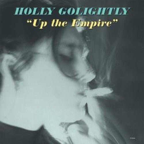 Golightly,holly - Up The Empire - Vinyl Record