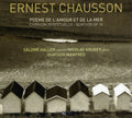 Chausson / Haller / Kruger / Bereau / Vecchioni - Le Poeme De L'amour - Music CD