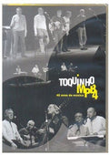 Toquinho / Mpb-4 - 40 Anos De Musica - DVD