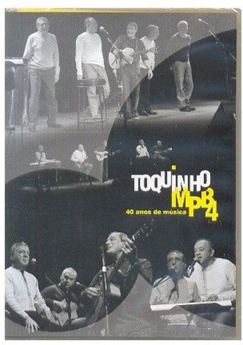 Toquinho / Mpb-4 - 40 Anos De Musica - DVD