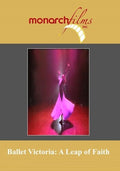 Ballet Victoria: A Leap Of Faithfaith - Ballet Victoria: A Leap Of Faithfaith - DVD