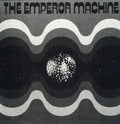 Emperor Machine - Kananana - Vinyl Record
