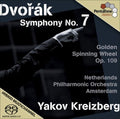 Dvorak / Netherland Po / Kreizberg - Symphony No 7 Golden Spinning Wheel - Super Audio CD