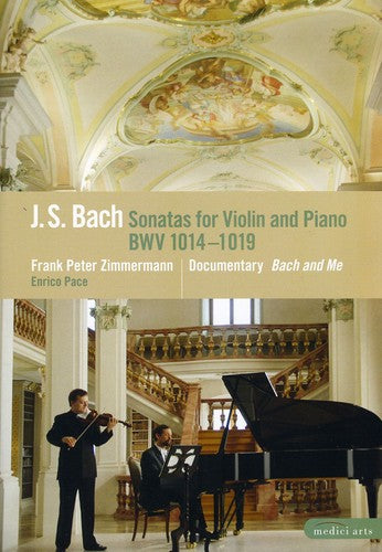 Bach,j.s. / Pace / Zimmermann - Sonatas For Violin & Piano Bwv 1014-1019 - DVD