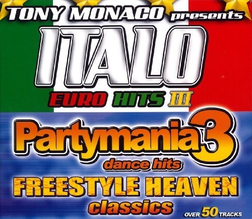 Italo Euro Hits 3 & Partymania 3 / Various - Italo Euro Hits 3 & Partymania 3 / Various - Music CD
