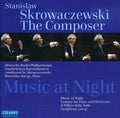 Skrowaczewski / Staege / Deutsche Radio Phil - Music At Night - Music CD