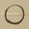 Adams / Drury / Deal / Callithumpian Consort - Four Thousand Holes - Music CD