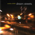 Dufallo,cornelius - Dream Streets - Music CD