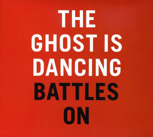 Ghost Is Dancing - Battles On - Music CD