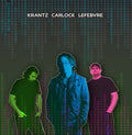 Krantz,wayne - Krantz Carlock Lefebvre - Music CD