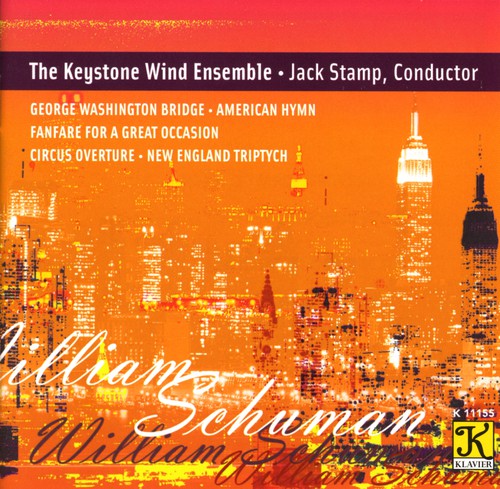 Schuman / Keystone Wind Ensemble / Stamp - George Washington Bridge - Music CD
