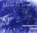 Karlsen / Laukvik / Vea / Christiansen / Winge - Missa Da Tromba - Super Audio CD