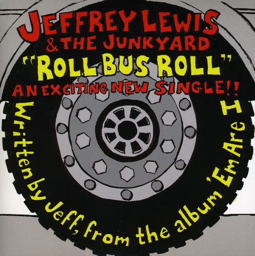 Lewis,jeffrey & The Junkyard - Roll Bus Roll - Vinyl Record