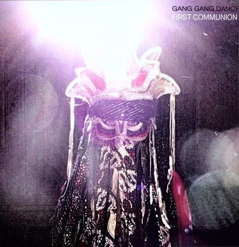 Gang Gang Dance - First Communion - Vinyl Record