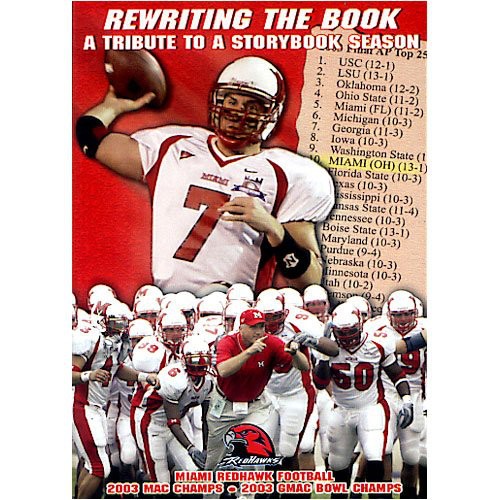 Miami Ohio: Rewriting The Book: 2003 Highlights - Miami Ohio: Rewriting The Book: 2003 Highlights - DVD