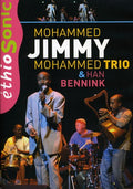 Jimmy,mohammed / Bennink,han - Mohammed Jimmy Mohammed Trio & Han Bennink - DVD