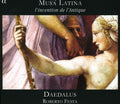 Daedalus / Festa - Musa Latina: L'invention De L'antique - Music CD