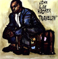 Hooker,john Lee - Travelin - Vinyl Record