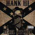 Williams Iii,hank - Rebel Within - Music CD
