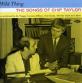 Wild Thing: The Songs Of Chip Taylor / Various - Wild Thing: The Songs Of Chip Taylor / Various - Music CD