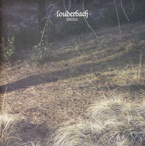 Louderbach - Shine - Vinyl Record