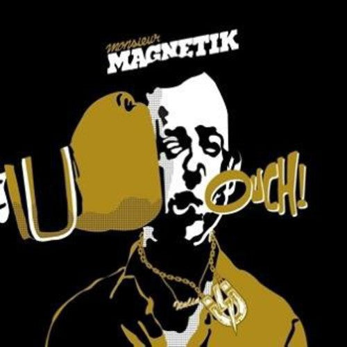 Mr Magnetik - Ouch - Vinyl Record
