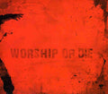 Hiems - Worship Or Die - Music CD