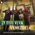 Y Que Viva Vanezuela: Maestros Del Joropo / Var - Y Que Viva Vanezuela: Maestros Del Joropo / Var - Music CD