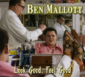 Mallot,ben - Look Good Feel Good - Music CD