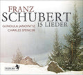 Schubert / Janowitz / Spencer - 15 Lieder - Music CD